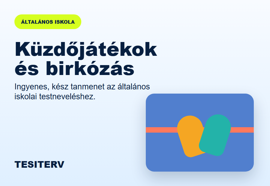 Küzdőjátékok és birkózás tanmenet általános iskolára